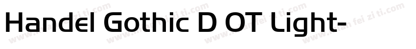 Handel Gothic D OT Light字体转换